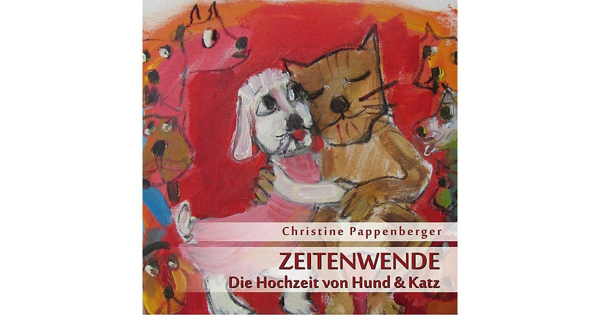 Zeitenwende: Die Hochzeit von Hund und Katz, 1 Audio-CD Hörbuch