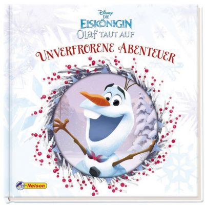 Buch - Disney Die Eisknigin Olaf taut auf: Unverfrorene Abenteuer