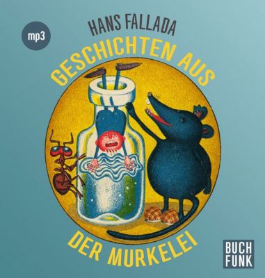 Geschichten aus der Murkelei, 1 MP3-CD Hrbuch