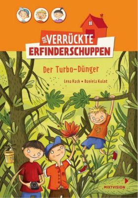 Buch - Der verr�ckte Erfinderschuppen: Der Turbo-D�nger, Band 4