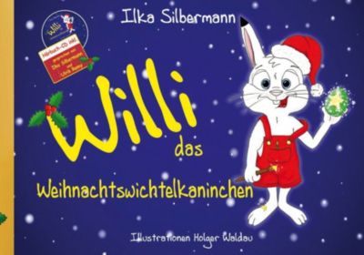 Buch - Willi, das Weihnachtswichtelkaninchen, mit Audio-CD