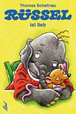 Buch - R�ssel ist lieb