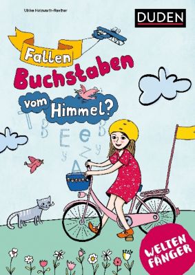 Buch - Weltenf�nger: Fallen Buchstaben vom Himmel?