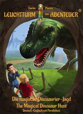 Buch - Leuchtturm der Abenteuer: Die magische Dinosaurier-Jagd: The Magical Dinosaur Hunt