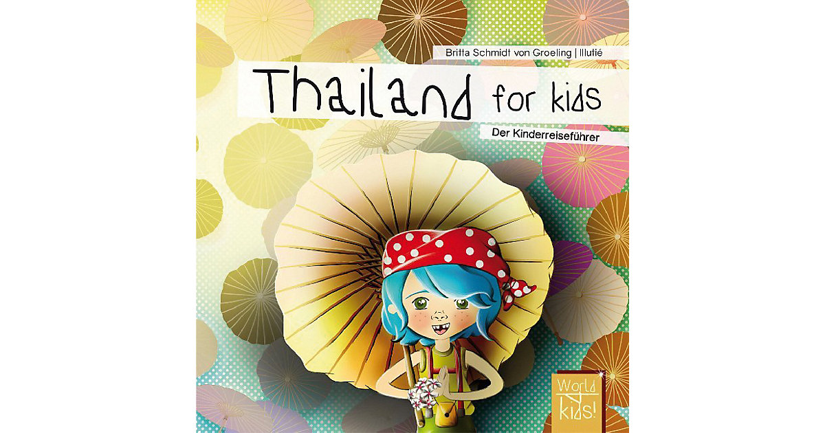 Buch - World for kids - Reiseführer Kinder: Thailand for kids Kinder