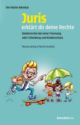 Buch - Der kleine Advokat: Juris erklrt dir deine Rechte