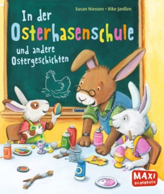Buch - Maxi Bilderbuch: In der Osterhasenschule und andere Ostergeschichten