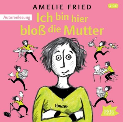 Ich bin hier blo die Mutter, 1 Audio-CD Hrbuch