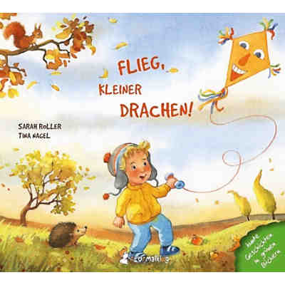 Bunte Geschichten in grünen Büchern: Flieg, kleiner Drachen!