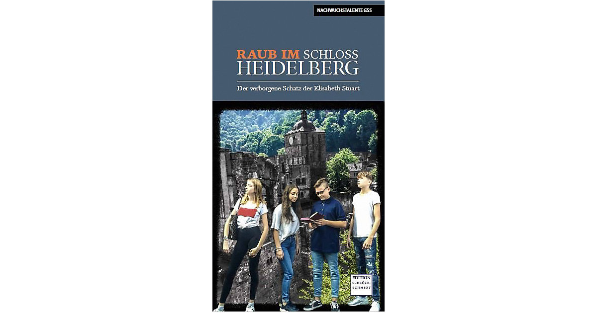 Buch - Raub im Schloss Heidelberg
