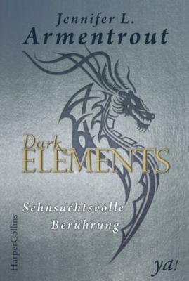 Buch - Dark Elements: Sehnsuchtsvolle Berhrung, Band 3