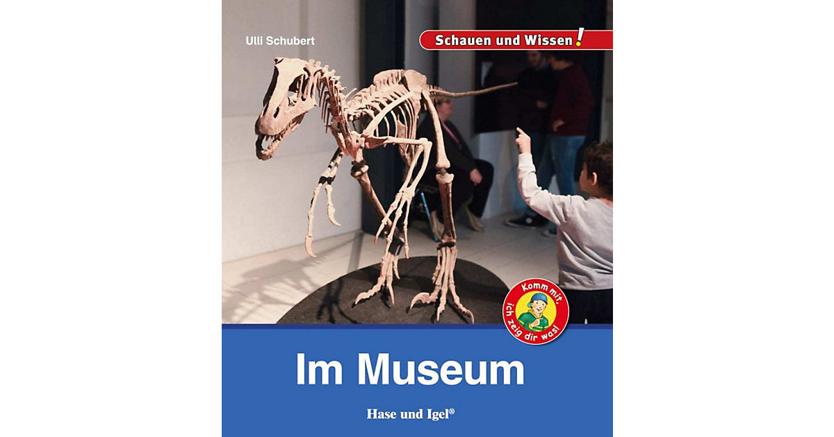 Buch - Schauen und Wissen! Im Museum