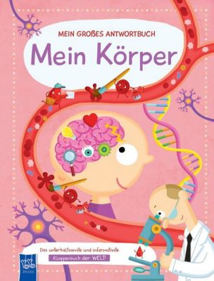 Mein Großes Antwortbuch Mein Körper Yoyo Books - 