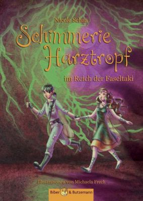 Buch - Schimmerie Harztropf im Reich der Faseltaki, Band 2