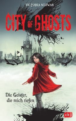 Buch - City of Ghosts: Die Geister, die mich riefen