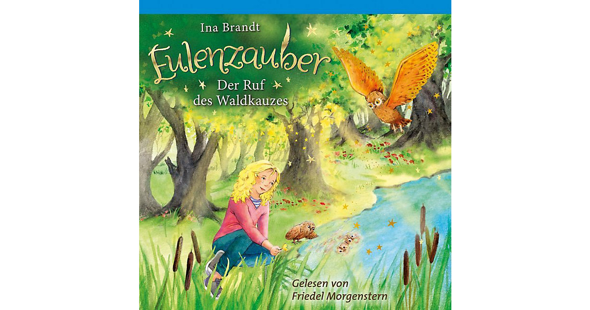 Eulenzauber: Der Ruf des Waldkauzes, 2 Audio-CDs Hörbuch