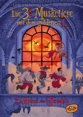 Buch - Die 3 1/2 Musketiere mit dem goldenen L: In der Hand des Teufels, Band 2