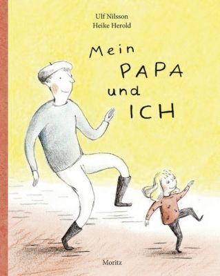 Buch - Mein Papa und ich