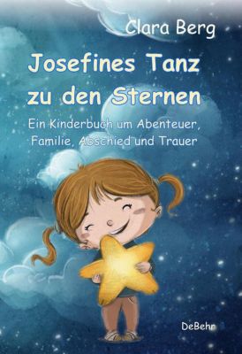 Buch - Josefines Tanz zu den Sternen