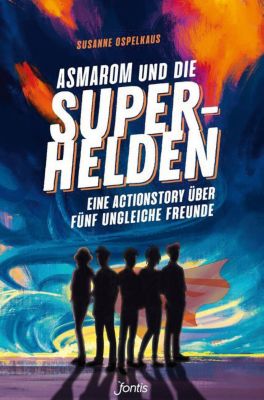 Buch - Asmarom und die Superhelden