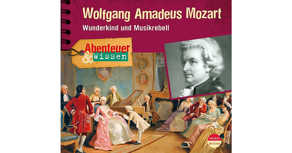 Abenteuer & Wissen: Wolfgang Amadeus Mozart, 1 Audio-CD Hörbuch