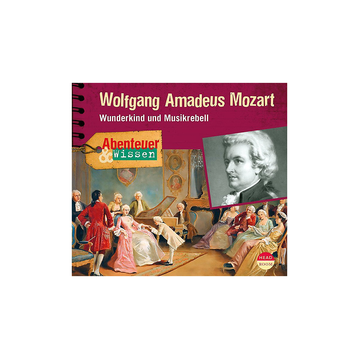 Abenteuer & Wissen: Wolfgang Amadeus Mozart 1 Audio-CD