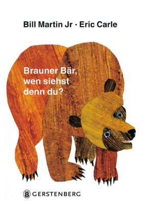 Buch - Brauner Bär, wen siehst du denn?