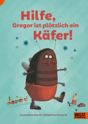 Buch - Lust auf Lesen: Hilfe, Gregor ist pltzlich ein Kfer!