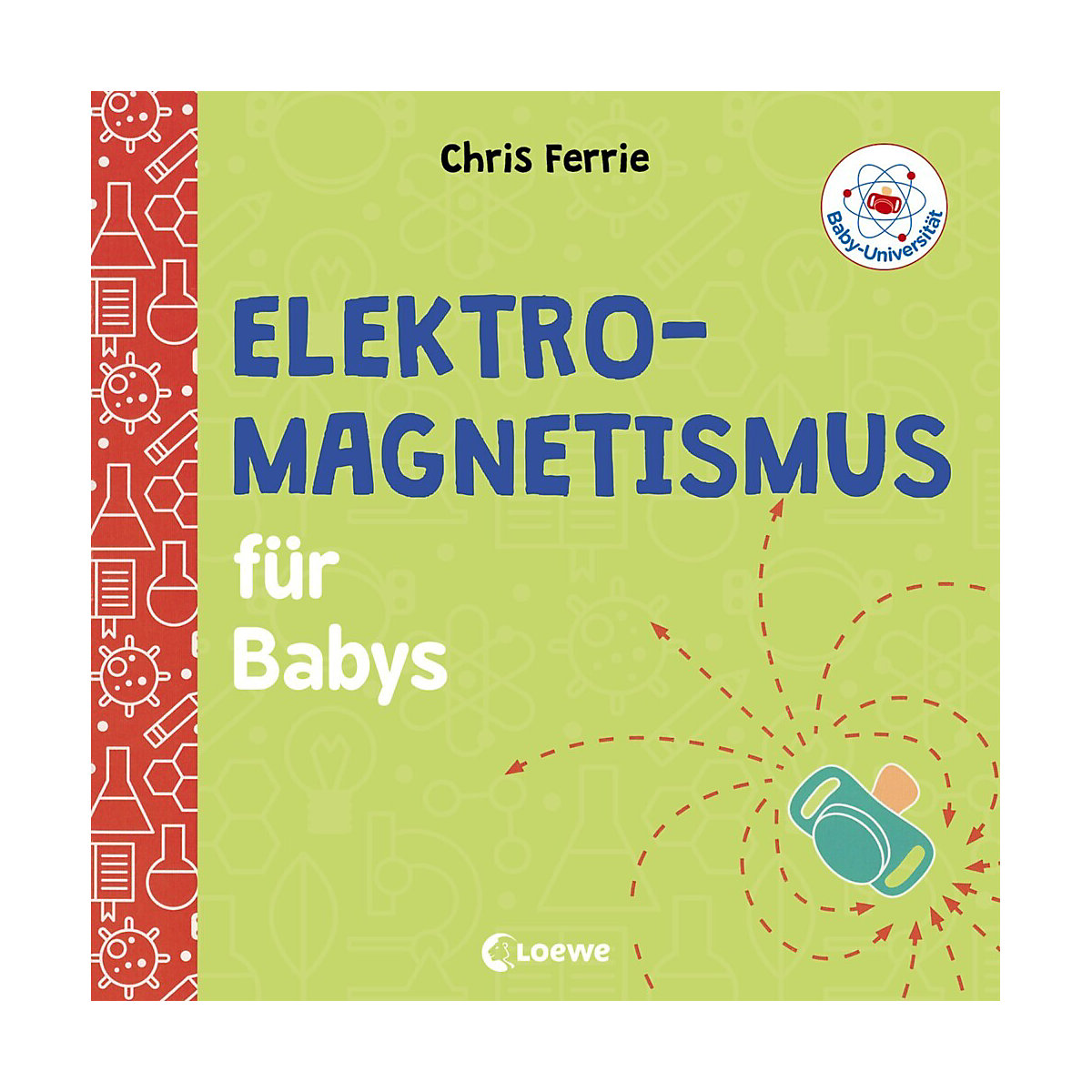 Baby-Universität: Elektromagnetismus für Babys
