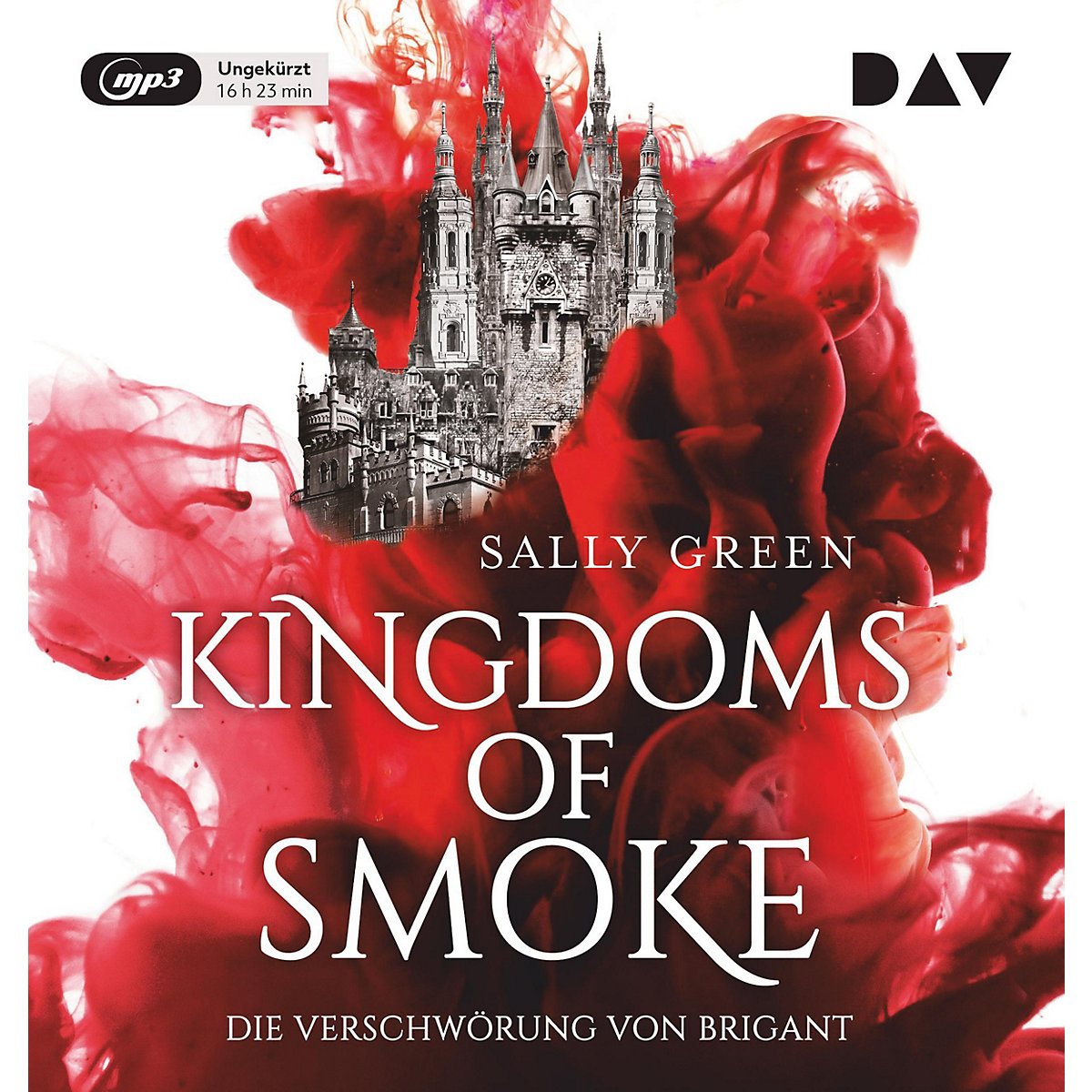 Kingdoms of Smoke: Teil 1: Die Verschwörung von Brigant 2 MP3-CDs