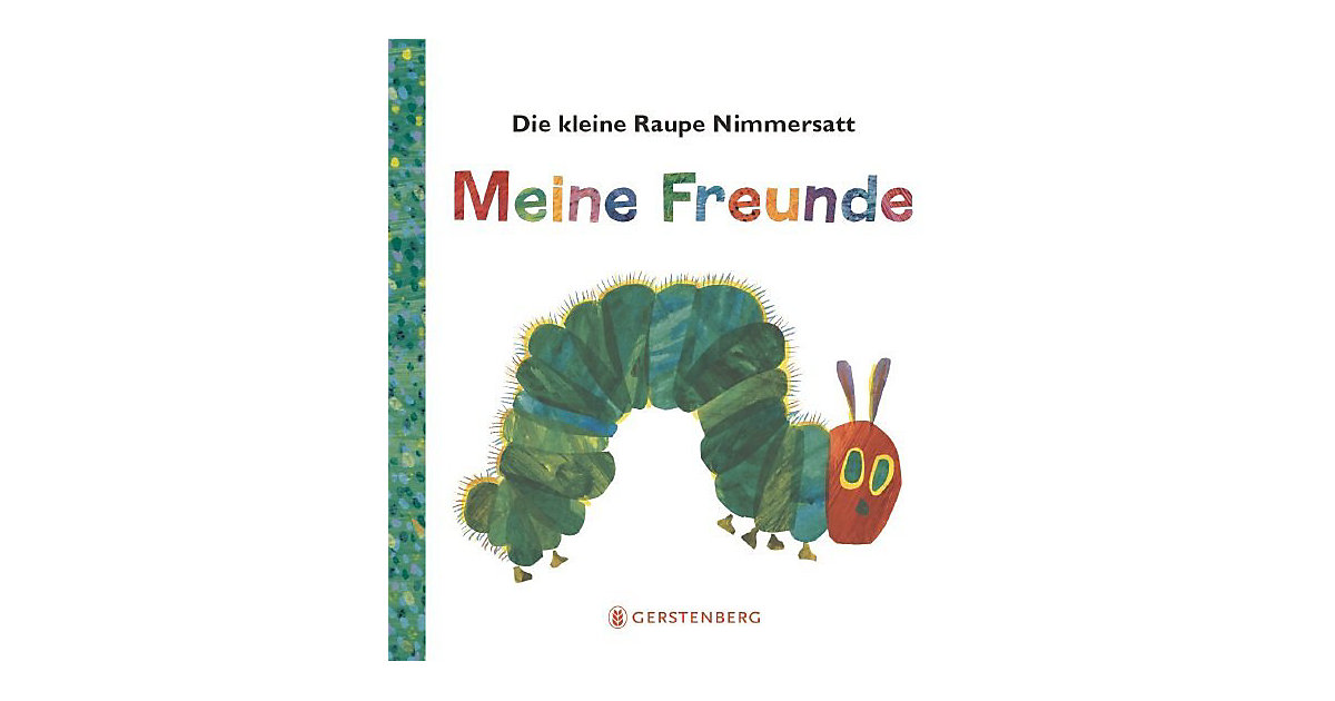 Buch - Die kleine Raupe Nimmersatt: Meine Freunde