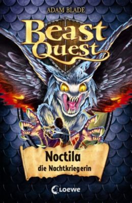 Buch - Beast Quest: Noctila, die Nachtkriegerin, Band 55