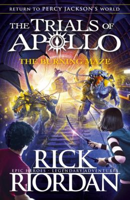 Buch - The Burning Maze (The Trials of Apollo Book 3)