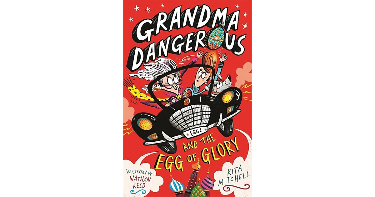 Buch - Grandma Dangerous and the Egg of Glory