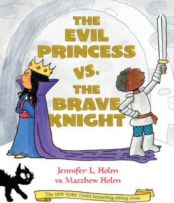 Buch - The Evil Princess vs. the Brave Knight (Book 1)