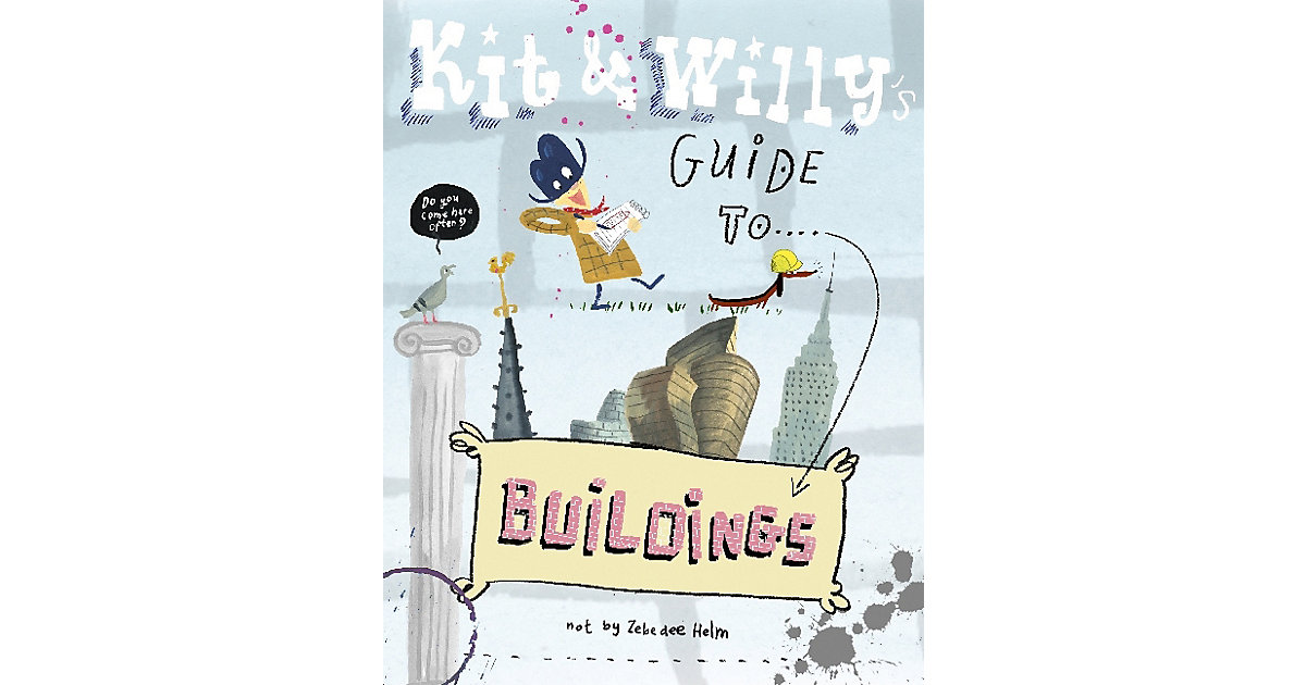Buch - Kit & Willy´s Guide to Buildings