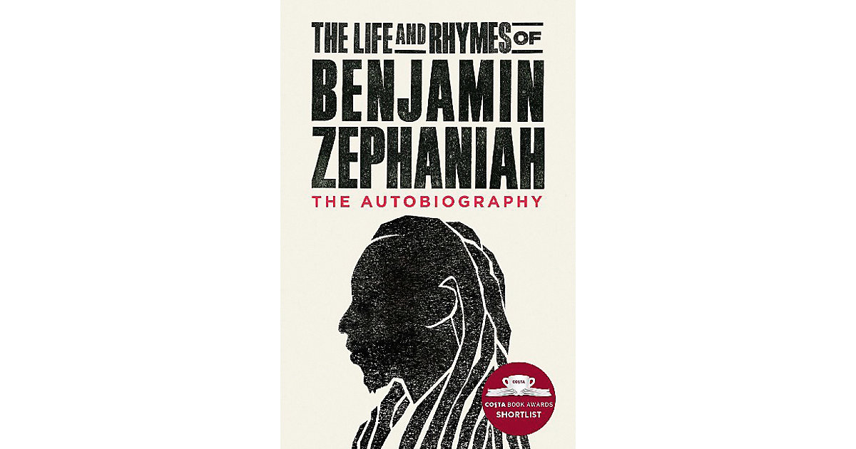 Buch - The Life and Rhymes of Benjamin Zephaniah