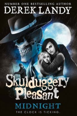 Buch - Skulduggery Pleasant - Midnight, The Clock is ticking