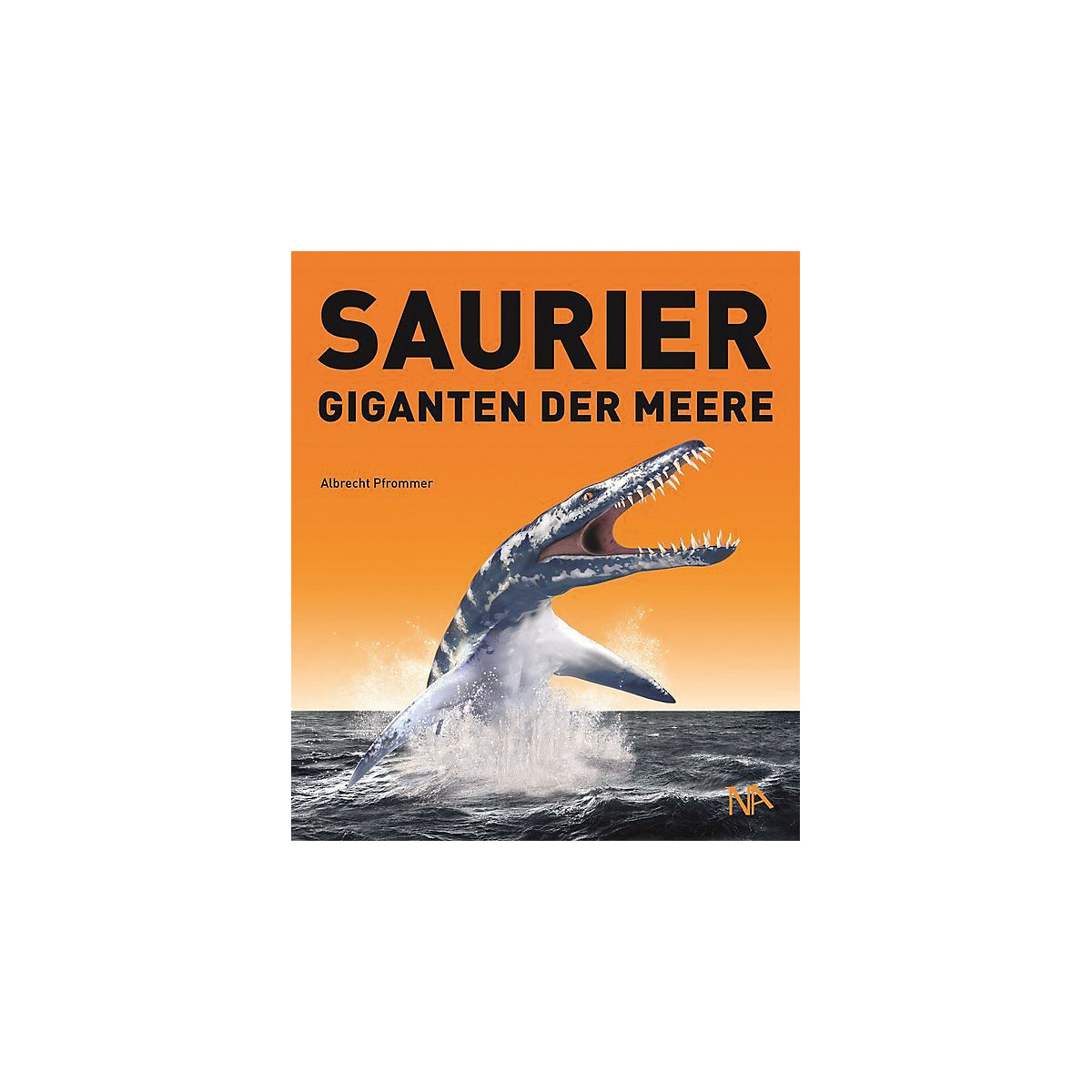 Saurier: Giganten der Meere