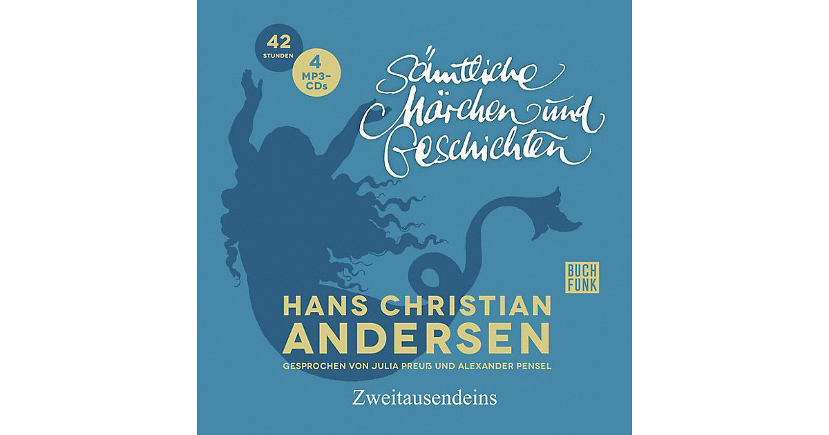 Hans Christian Andersen Sämtliche Märchen und Geschichten, 4 Audio-CD, MP3 Hörbuch