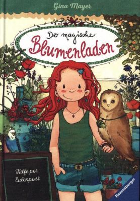 Image of Buch - Der magische Blumenladen: Hilfe per Eulenpost, Band 11