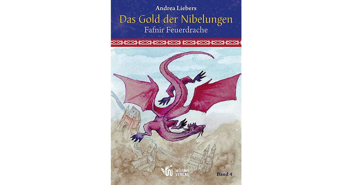Buch - Das Gold der Nibelungen: Fafnir Feuerdrache, Band 4