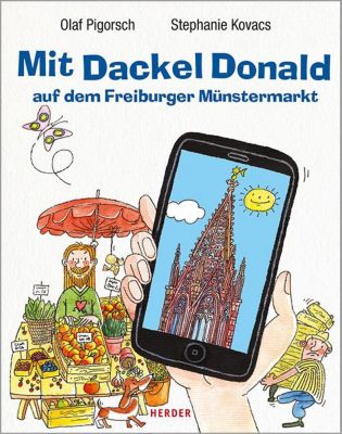 Buch - Mit Dackel Donald auf dem Freiburger Mnstermarkt