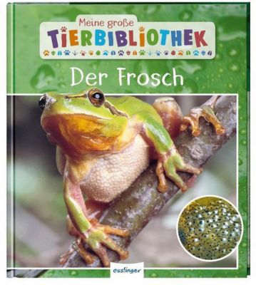 Image of Buch - Meine große Tierbibliothek: Der Frosch