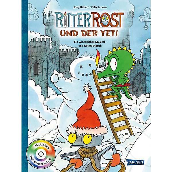 Ritter Rost und der Yeti, mit Audio-CD