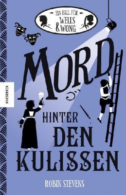 Buch - Ein Fall Wells & Wong: Mord hinter den Kulissen, Band 7 Kinder