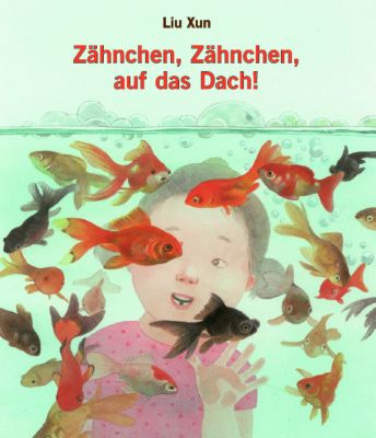 Buch - Zhnchen, Zhnchen, auf das Dach!