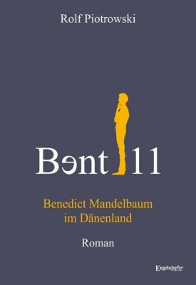 Buch - B nt11: Benedict Mandelbaum im Dnenland
