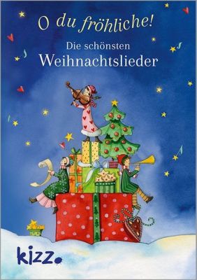 Buch - O du fröhliche! Die schönsten Weihnachtslieder