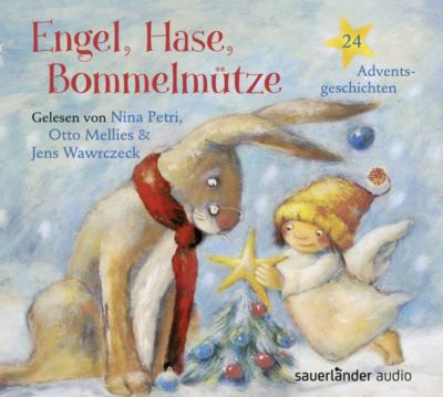 Engel, Hase, Bommelmütze, 2 Audio-CDs Hörbuch